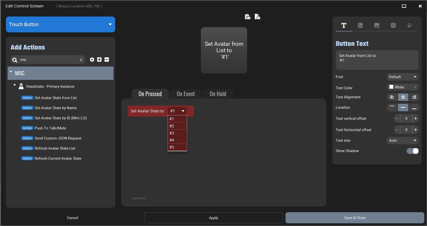 Screenshot of the Touch Portal showing 'Set Avatar State to' and a dropdown list with Avatar States